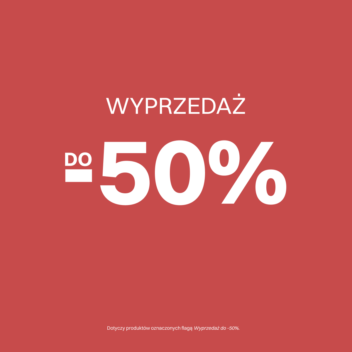 WYPRZEDAŻ DO -50%