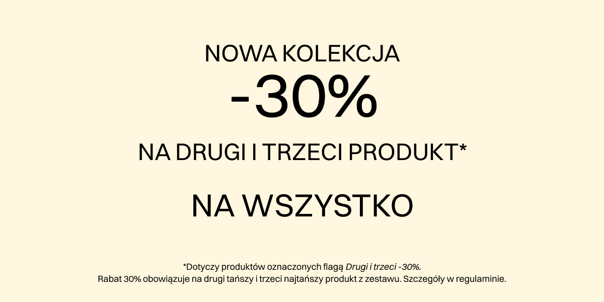 DRUGI I TRZECI -30%